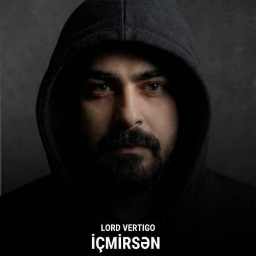 دانلود آهنگ lord vertigo içmirsen